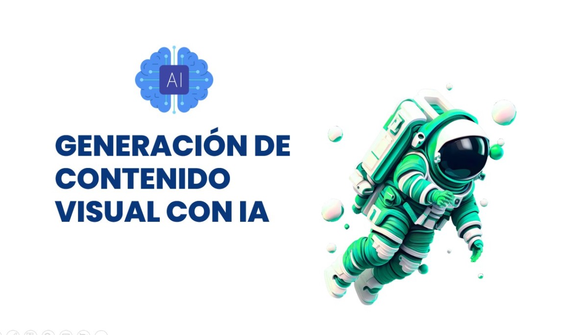 Generación de contenido Visual con Inteligencia Artificial